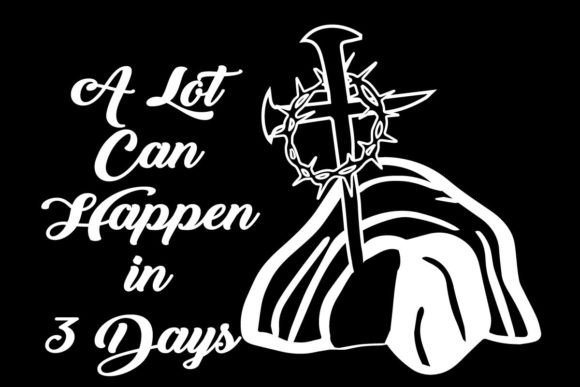 A Lot Can Happen in 3 Days