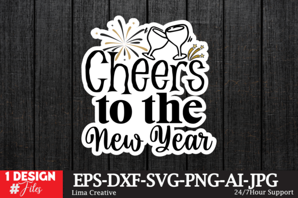 Cheers to the New Year Sticker SVG for Crafts