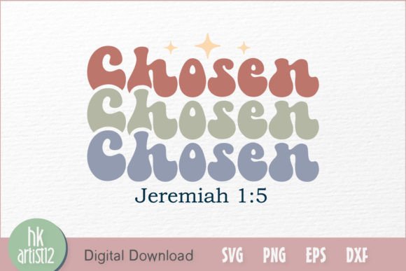 Chosen Jeremiah 1 5 and Crafts