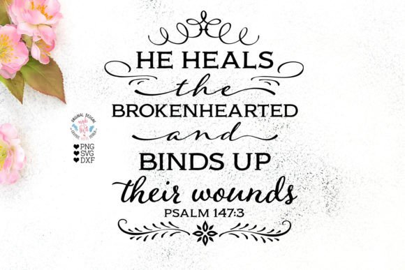 He Heals the Brokenhearted - Easter Illustrations