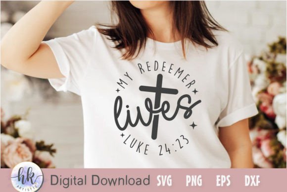 My Redeemer Lives Luke 24 23