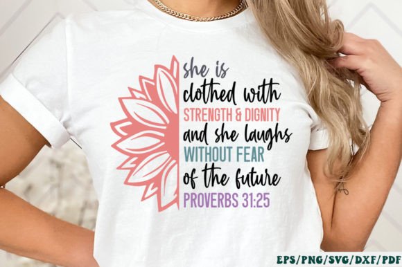 She is Clothed with Strength Dignity a
